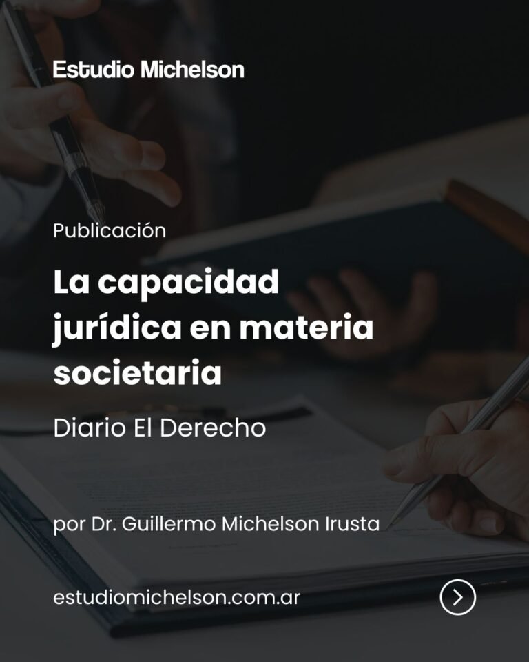 La capacidad jurídica en materia societaria | Diario El Derecho
