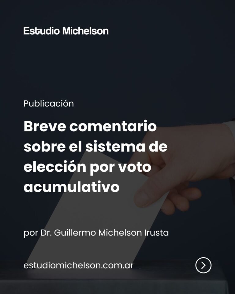 Breve comentario sobre el sistema de elección por voto acumulativo